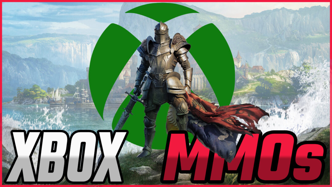 The 13 Best MMOs for Xbox in 2024 MMORPG.GG
