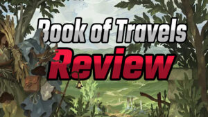 Book of Travels Review: Is It Worth Playing in 2024? 5