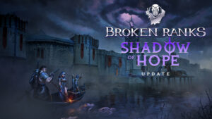 Broken Ranks Unveils "Shadow of Hope" - New Chapter Awaits 5
