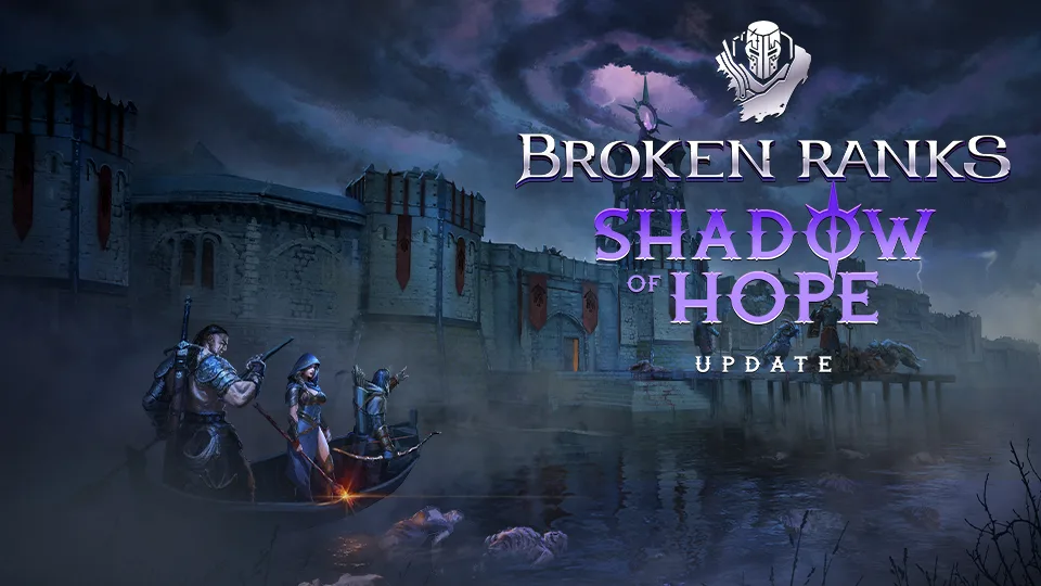 Broken Ranks Unveils "Shadow of Hope" - New Chapter Awaits 2